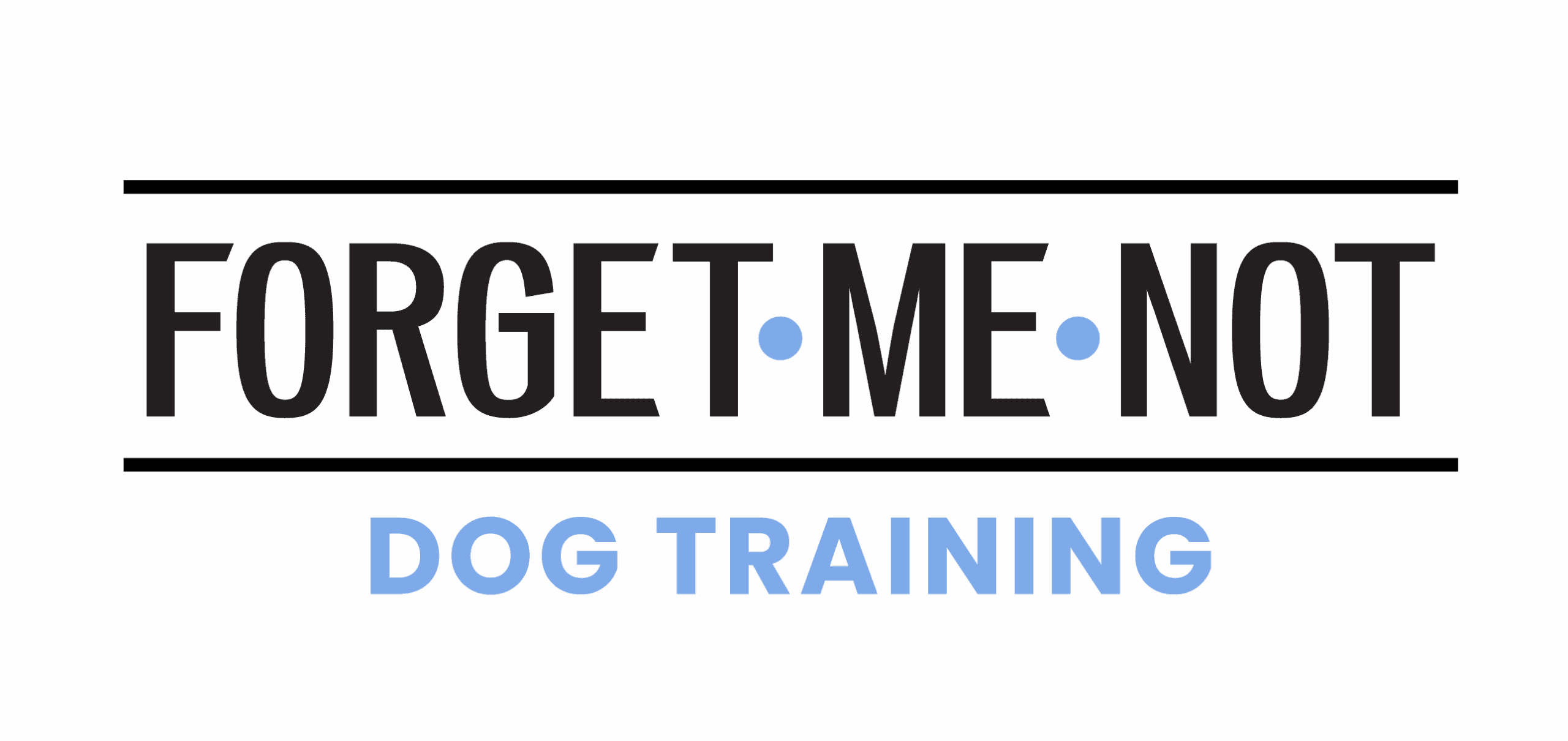 Forget Me Not Dog Training - The logo reads "FORGET ME NOT DOG TRAINING" in black and light blue text, with blue dots between the words "FORGET," "ME," and "NOT.